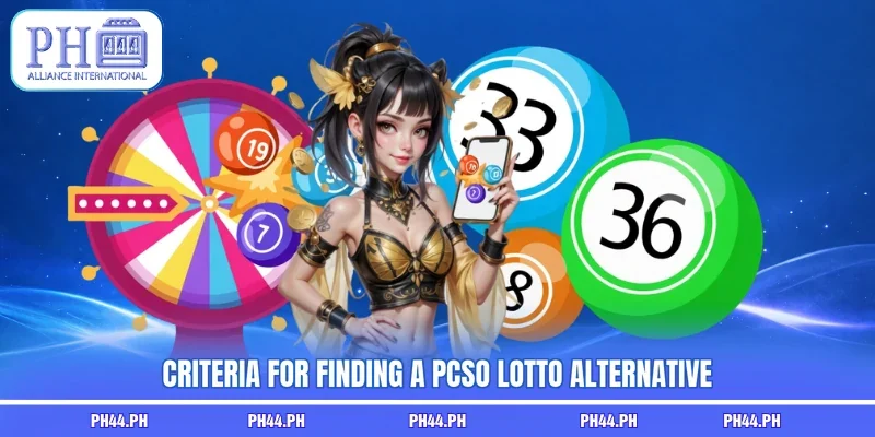 Criteria for finding a PCSO lotto alternative