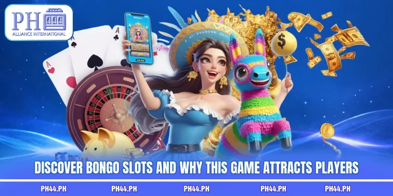 Discover Bongo Slots and why this game attracts players