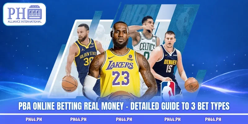 PBA Online Betting Real Money - Detailed Guide To 3 Bet Types