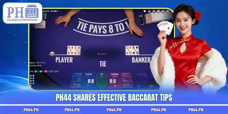 PH44 shares effective Baccarat tips