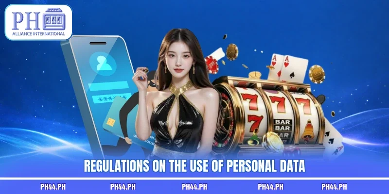 Regulations on the use of personal data