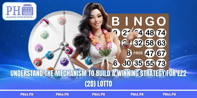 Understand the mechanism to build a winning strategy for Ez2 (2D) lotto