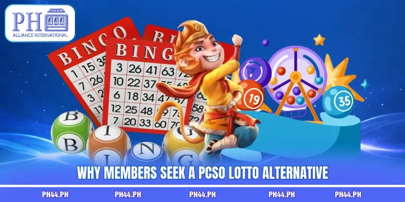 Why members seek a PCSO lotto alternative